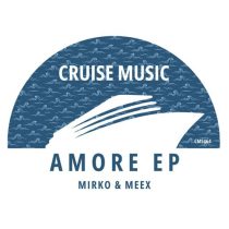 Mirko & Meex – Amore EP