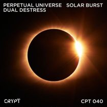 Perpetual Universe & Dual DeStress – Solar Burst