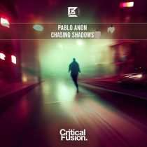 Pablo Anon – Chasing Shadows