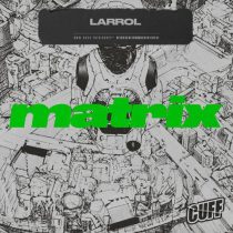 Larrol – Matrix