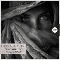 Noam Garcia & Diego Galloso – Hidden Beauty