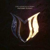 Ciro Visone, Dj X-Tromic – Future Flight
