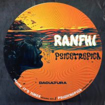 Ranfhi – Psicotropica