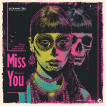 DJ Murphy & Deckmonsters, Christian Fischer – Miss You Remixes