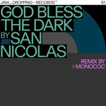 San Nicolas – God Bless the Dark
