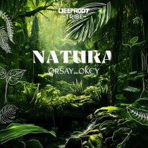 Okey & Orsay – Natura