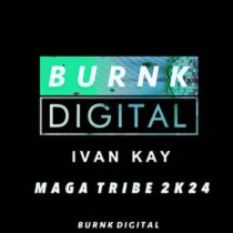 Ivan Kay – MagaTribe2k24
