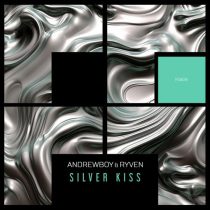 Andrewboy & Ryven – Silver Kiss
