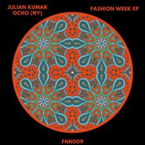 OCHO (NY) & Julian Kumar, Julian Kumar – Fashion Week EP