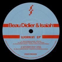Isaiah, Beau Didier – Workin’ EP