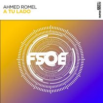 Ahmed Romel – A Tu Lado