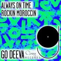 Rockin Moroccin – Always On Time