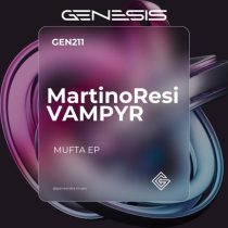 Vampyr & MartinoResi – Mufta EP