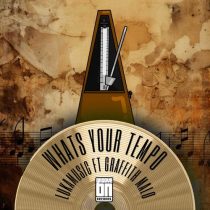 Griffith Malo & LukaMusic – What’s Your Tempo