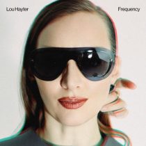 Lou Hayter – Frequency