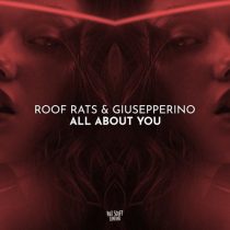 Giusepperino & Roof Rats – All About You