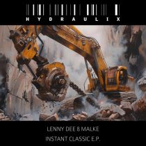 Lenny Dee & Malke – Instant Classic E.P.
