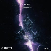 Silenc – Secret Rave