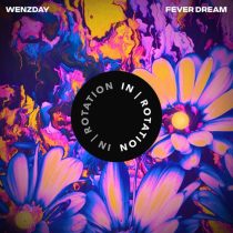 Wenzday & Annaca – Fever Dream