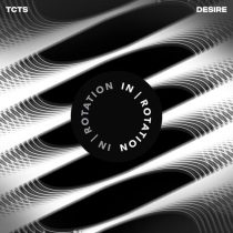 TCTS – Desire