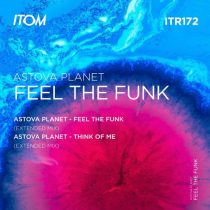 Astova Planet – Feel the Funk