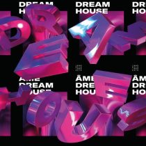 Âme & Matthew Herbert, Âme – Dream House Remixes Part I