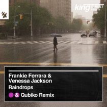 Venessa Jackson & Frankie Ferrara – Raindrops – Incl. Qubiko Remix