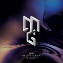 Colle – Something to Believe