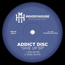 Addict Disc – Give Up EP