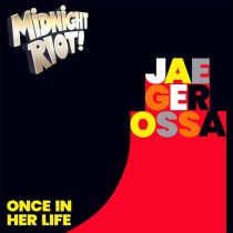 Jaegerossa – Once in Her Life