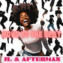 JL & Afterman – Move To The Beat (JL & Afterman Mix)