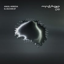 Angel Heredia – El Buchín EP