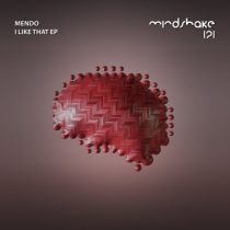 Mendo – I Like That EP