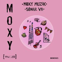 VA – Moxy Muzik Sonar VA