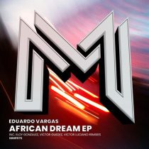 Eduardo Vargas – African Dream EP