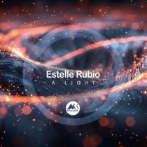 Estelle Rubio & M-Sol DEEP – A Light