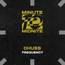 Dhuss – Frequency – Extended Mix