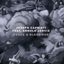 Arnold Jarvis, Joseph Capriati – Peace & Blessings feat. Arnold Jarvis