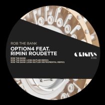 option4, Rimini Roudette – Rob The Bank
