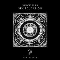 Since 1973 – Sex Education