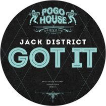 Jack District – Got It