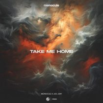 Nicky Romero, Joe Jury & Monocule – Take Me Home