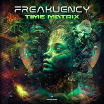 Freakuency – Time Matrix