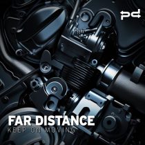 Far Distance – Keep on Moving / Motor Recycled