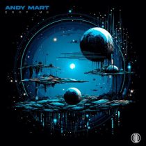 Andy Mart – Drop Me