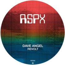 Dave Angel – Revolt