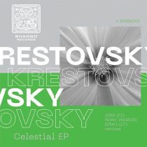Krestovsky – Celestial EP
