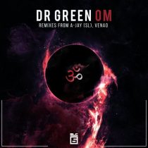 Dr Green – Om