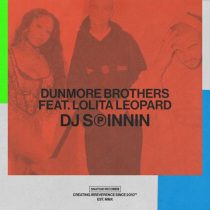 Dunmore Brothers, Lolita Leopard – DJ Spinnin