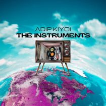 Adip Kiyoi – The Instruments